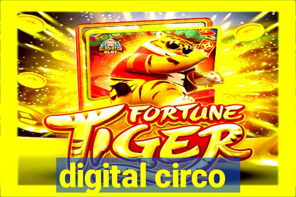 digital circo